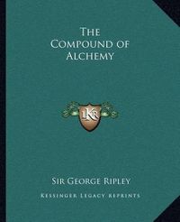 Cover image for The Compound of Alchemy