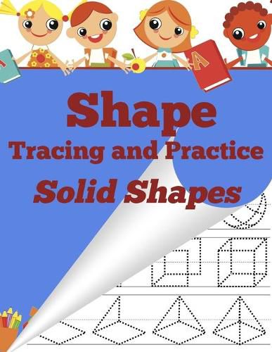 Cover image for Shape Tracing and Practice: Solid Shapes