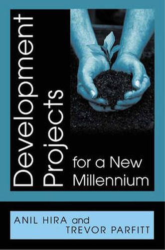 Cover image for Development Projects for a New Millennium