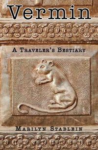 Cover image for Vermin: A Traveler's Bestiary