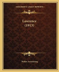 Cover image for Lawrence (1913)