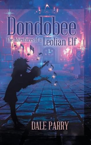 Cover image for Dondobee: The Adventures of a Leolian Elf