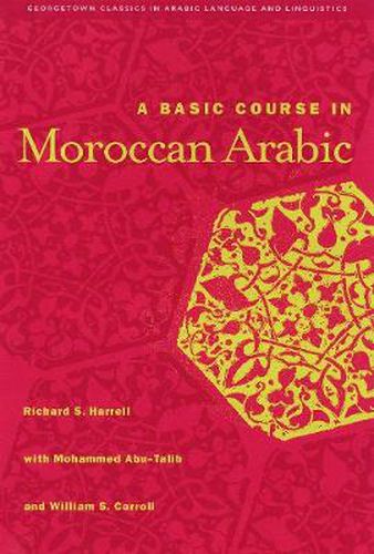 Cover image for A Basic Course in Moroccan Arabic with MP3 Files