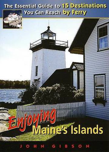 Cover image for Enjoying Maine's Islands