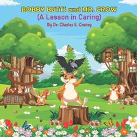 Cover image for Bobby Butts and Mr. Crow