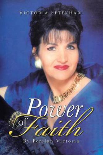 Cover image for Power of Faith: By Persian Victoria