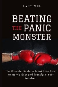 Cover image for Beating The Panic Monster