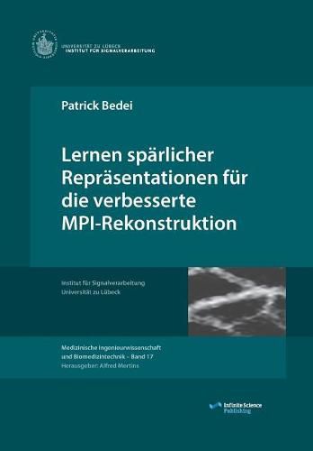 Cover image for Lernen sparlicher Reprasentationen fur die verbesserte MPI-Rekonstruktion