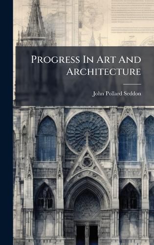 Cover image for Progress In Art And Architecture