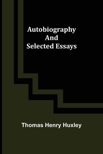 Cover image for Autobiography and Selected Essays