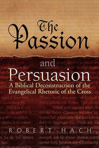 Cover image for The Passion and Persuasion