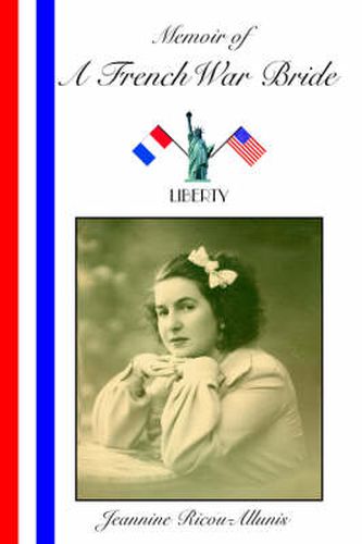 Cover image for Memoir of A French War Bride