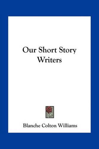 Our Short Story Writers