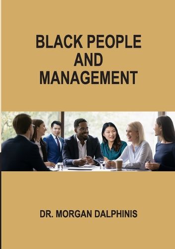 Cover image for Black People and Management