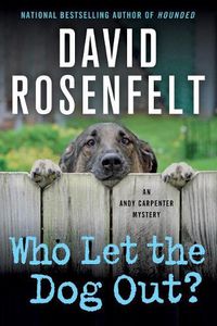 Cover image for Who Let the Dog Out?