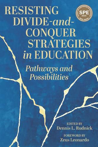 Cover image for Resisting Divide-and-Conquer Strategies in Education