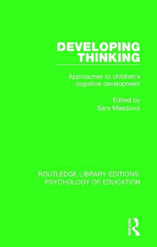 Cover image for Developing Thinking: Approaches to Children's Cognitive Development