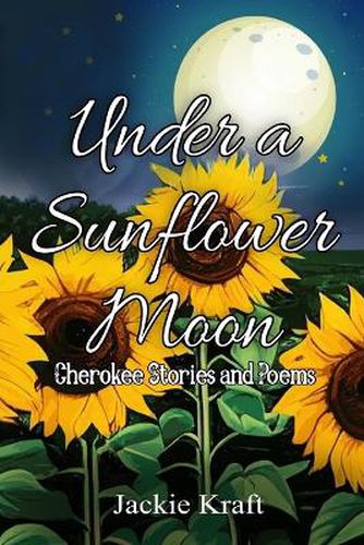 Cover image for Under a Sunflower Moon