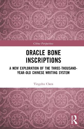 Cover image for Oracle Bone Inscriptions