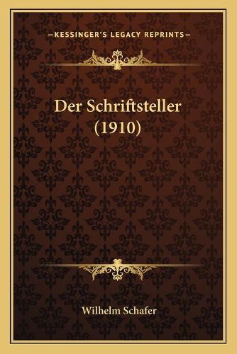 Cover image for Der Schriftsteller (1910)