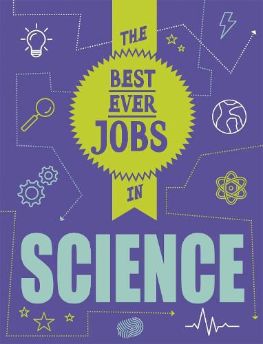 Cover image for The Best Ever Jobs In: Science