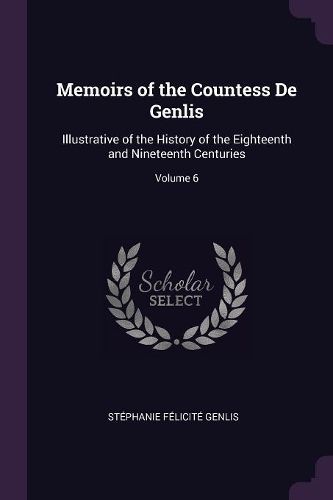 Cover image for Memoirs of the Countess De Genlis