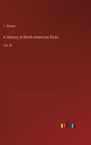 Cover image for A History of North American Birds