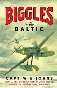 Cover image for Biggles in the Baltic