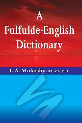 Cover image for A Fulfulde-English Dictionary