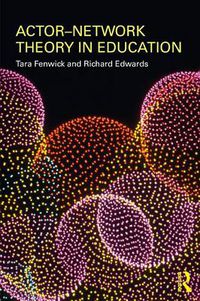 Cover image for Actor-Network Theory in Education