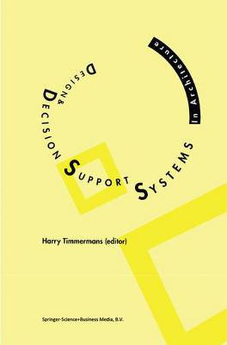 Cover image for Design and Decision Support Systems in Architecture