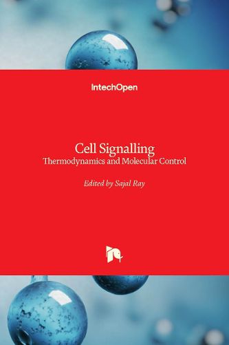 Cover image for Cell Signalling: Thermodynamics and Molecular Control