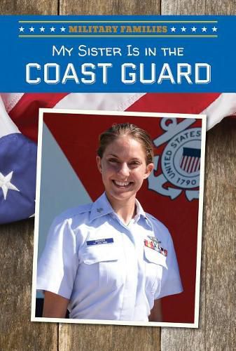 Cover image for My Sister Is in the Coast Guard