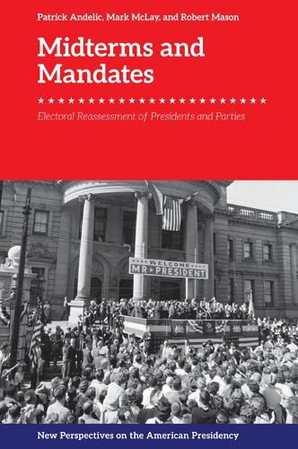 Cover image for Midterms and Mandates: Electoral Reassessment of Presidents and Parties