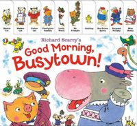Cover image for Richard Scarry's Good Morning, Busytown!