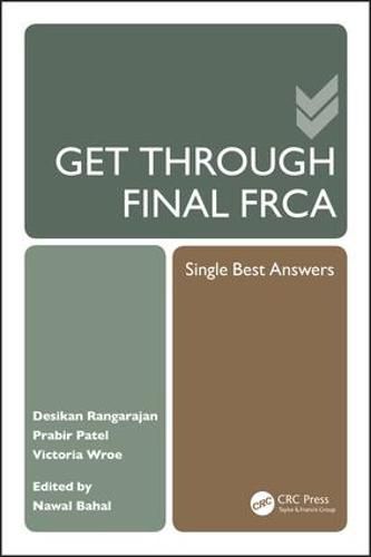 Cover image for Get Through Final FRCA: Single Best Answers