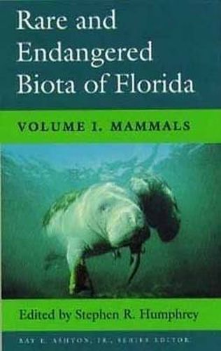 Cover image for Rare and Endangered Biota of Florida Vol I; Mammals