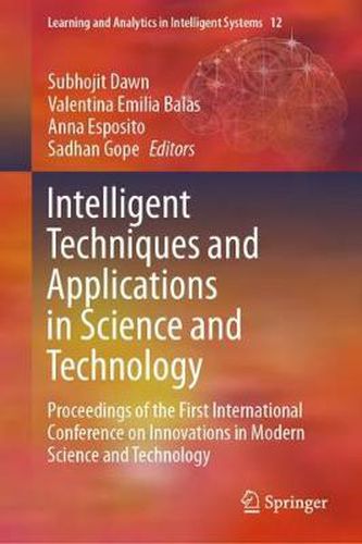 Cover image for Intelligent Techniques and Applications in Science and Technology: Proceedings of the First International Conference on Innovations in Modern Science and Technology