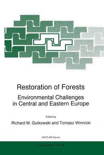 Cover image for Restoration of Forests: Environmental Challenges in Central and Eastern Europe
