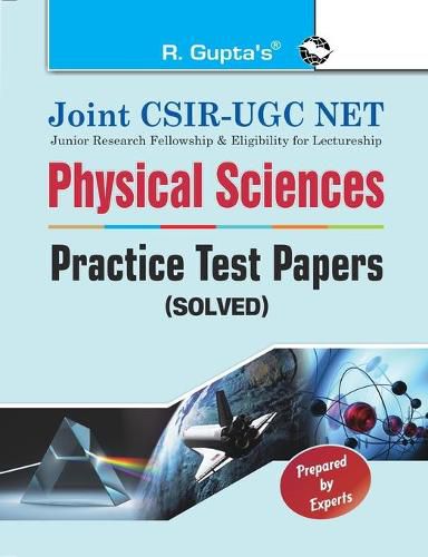 Joint CSIRUGC NET: Physical Sciences Practice Test Papers (Solved)