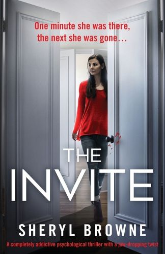 Cover image for The Invite: A completely addictive psychological thriller with a jaw-dropping twist