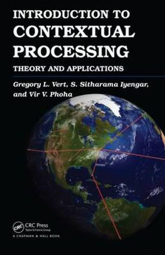 Cover image for Introduction to Contextual Processing: Theory and Applications