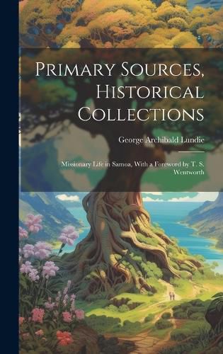 Cover image for Primary Sources, Historical Collections