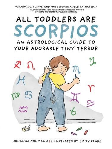 Cover image for All Toddlers Are Scorpios