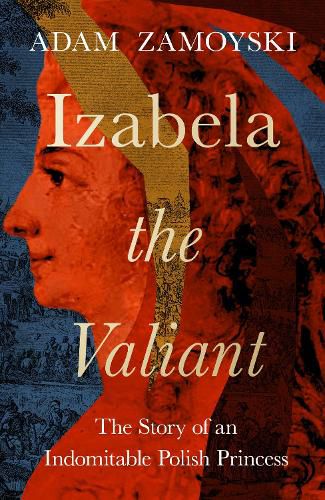 Cover image for Izabela the Valiant