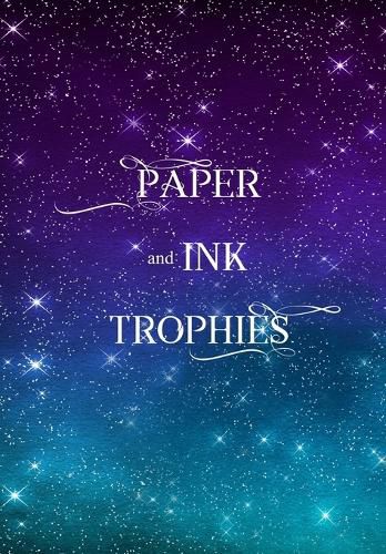 Cover image for Paper and Ink Trophies