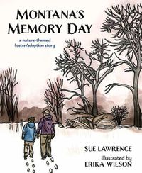 Cover image for Montana's Memory Day: A Nature-Themed Foster/Adoption Story