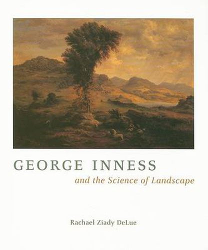 Cover image for George Inness and the Science of Landscape