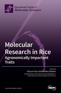 Cover image for Molecular Research in Rice: Agronomically Important Traits