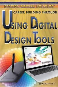 Cover image for Career Building Through Using Digital Design Tools